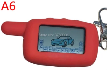 A6 LCD Diaľkové Ovládanie Kľúčom +Červená A6 Silikónové puzdro Pre Vozidla Bezpečnosti Dve Spôsobom, Auto Alarm StarLine A6 Keychain